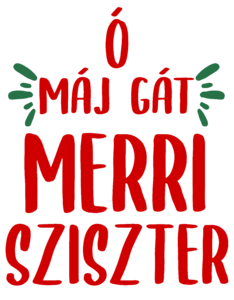 Ó máj gát merri sziszter