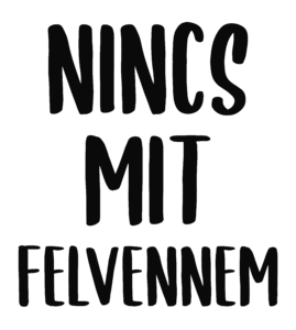 Nincs mit felvennem