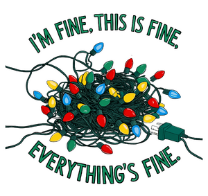 Im fine this is fine Christmas lights